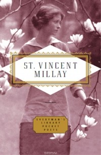  - Poems: Edna St Vincent Millay