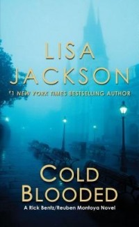Lisa Jackson - Cold Blooded