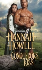 Hannah Howell - Conqueror&#039;s Kiss