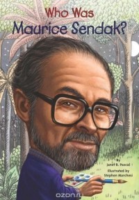 Janet Pascal - Who Was Maurice Sendak?