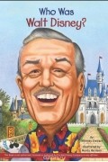 Whitney Stewart - Who Was Walt Disney?