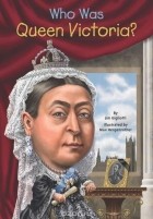 Jim Gigliotti - Who Was Queen Victoria?