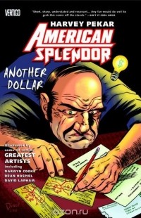 Харви Пикар - American Splendor: Another Dollar