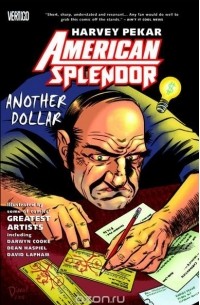 Харви Пикар - American Splendor: Another Dollar