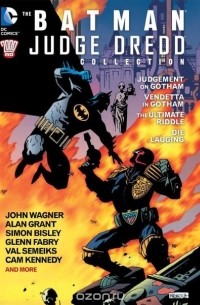 John Wagner - The Batman/Judge Dredd Collection