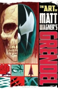 Мэтт Вагнер - The Art of Matt Wagner's Grendel