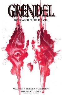 Мэтт Вагнер - Grendel: God and the Devil