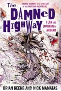  - The Damned Highway: Fear and Loathing in Arkham