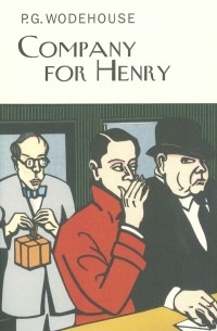 P. G. Wodehouse - Company for Henry
