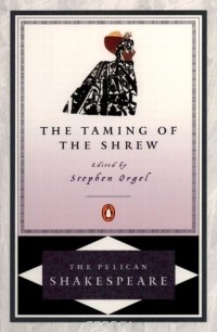 William Shakespeare - The Taming of the Shrew