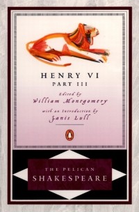 William Shakespeare - Henry VI, Part III