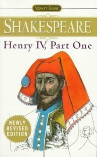 William Shakespeare - Henry IV: Part One