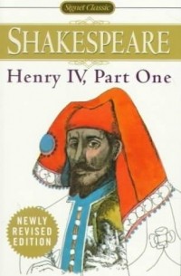 William Shakespeare - Henry IV: Part One