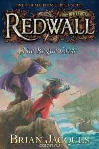 Brian Jacques - The Rogue Crew