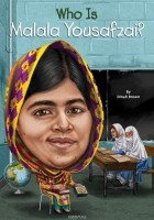 Dinah Brown - Who Is Malala Yousafzai?