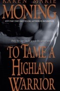To Tame a Highland Warrior