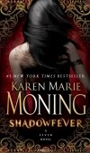 Karen Marie Moning - Shadowfever