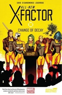 - All-New X-Factor, Vol. 2: Change of Decay