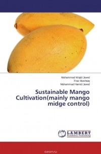  - Sustainable Mango Cultivation(mainly mango midge control)