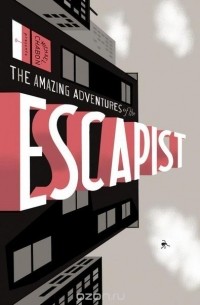 Билл Сенкевич - Michael Chabon Presents... The Amazing Adventures of the Escapist Volume 1