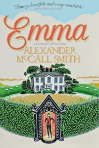 Alexander McCall Smith - Emma