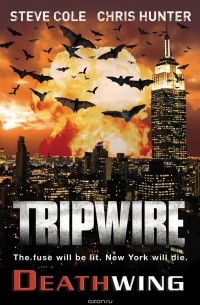 Стивен Коул - Tripwire: Deathwing