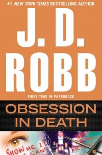 J. D. Robb - Obsession in Death