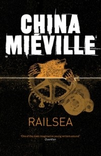 China Mieville - Railsea