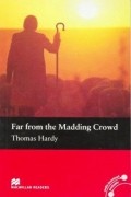  - Far from the Madding Crowd