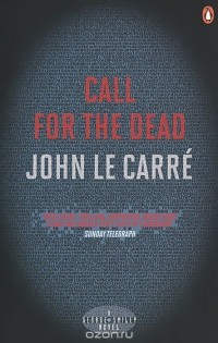 John Le Carre - Call for the Dead