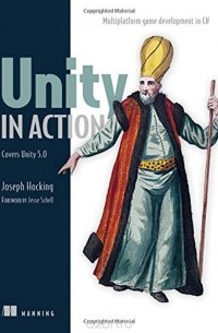 Джозеф Хокинг - Unity in Action: Multiplatform Game Development in C# with Unity 5