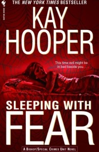 Sleeping with Fear