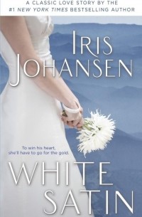 Iris Johansen - White Satin