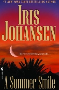 Iris Johansen - A Summer Smile