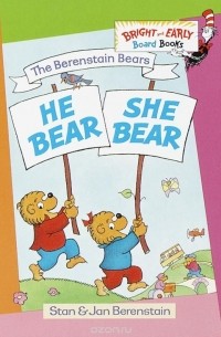 Stan Berenstain - He Bear, She Bear