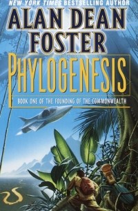 Alan Dean Foster - Phylogenesis
