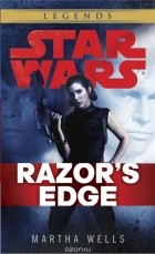 Martha Wells - Razor&#039;s Edge: Star Wars