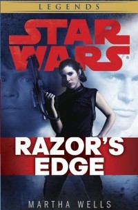 Martha Wells - Razor's Edge: Star Wars