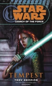 Troy Denning - Tempest: Star Wars (Legacy of the Force)
