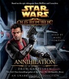 Drew Karpyshyn - Annihilation: Star Wars