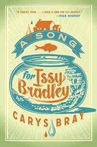 Кэрис Брэй - A Song for Issy Bradley