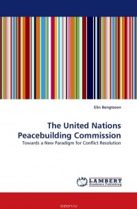 Элин Бенгтссон - The United Nations Peacebuilding Commission