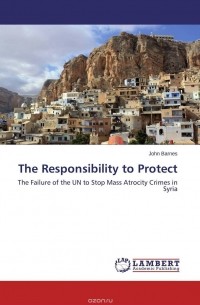 John Barnes - The Responsibility to Protect