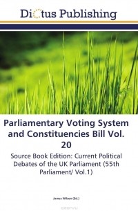 James Wilson - Parliamentary Voting System and Constituencies Bill Vol. 20