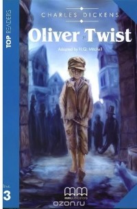 Charles Dickens - Oliver Twist. Level 3. Student‘s Book