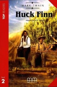 Марк Твен - THE ADVENTURE OF HUCKLEBERRY FINN STUDENT'S PACK (INCL. GLOSSARY + CD)