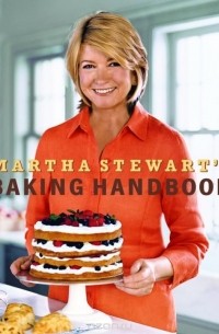 Martha Stewart - Martha Stewart's Baking Handbook