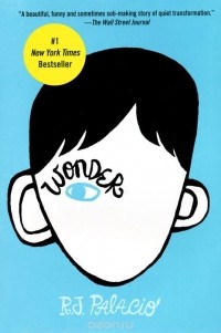 R. J. Palacio - Wonder