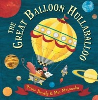 Peter Bently - The Great Balloon Hullaballoo