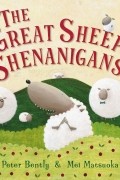 Peter Bently - The Great Sheep Shenanigans